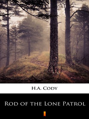 cover image of Rod of the Lone Patrol